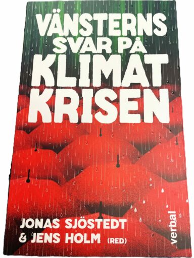 Boken Vänsterns svar på klimatkrisen presenteras av en av författarna på årsmötet